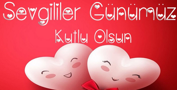14 Şubat Sevgililer günü mesajları 2018 bu sayfada! - Aşk dolu ve resimli Sevgililer günü kutlama mesajları