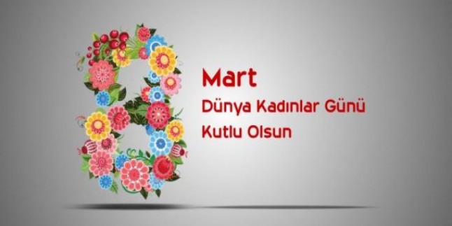 Dünya Kadınlar Günü mesajları ve sözleri 2018 bu sayfada! - İşte 8 Mart 2018 Resimli Kadınlar Günü mesajları
