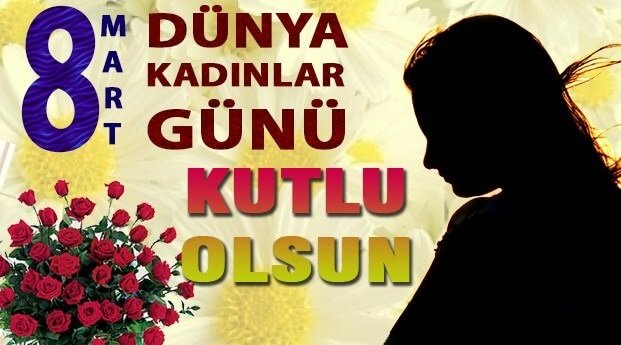 Dünya Kadınlar Günü mesajları ve sözleri 2018 bu sayfada! - İşte 8 Mart 2018 Resimli Kadınlar Günü mesajları