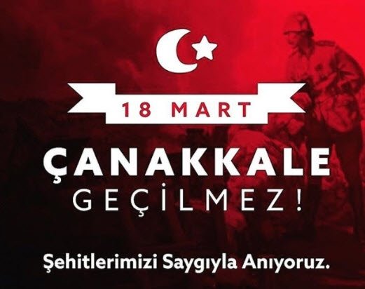 Çanakkale Zaferi mesajları ve sözleri! 18 Mart Çanakkale Zaferi resimli mesajları resimli sözleri burada