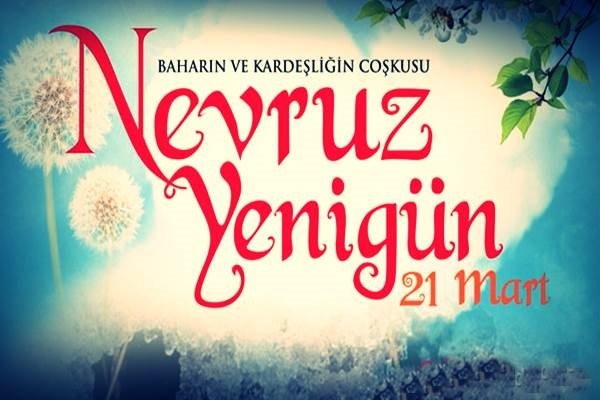 Nevruz Bayramı 2018 kutlama mesajları! İşte Resimli Nevruz Bayramı mesajları