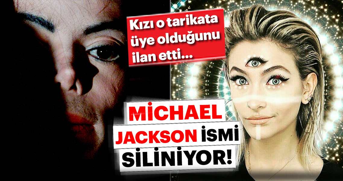 Michael Jackson için son dakika cinsel istismar kararı! Kızı da o tarikata üye olduğunu...