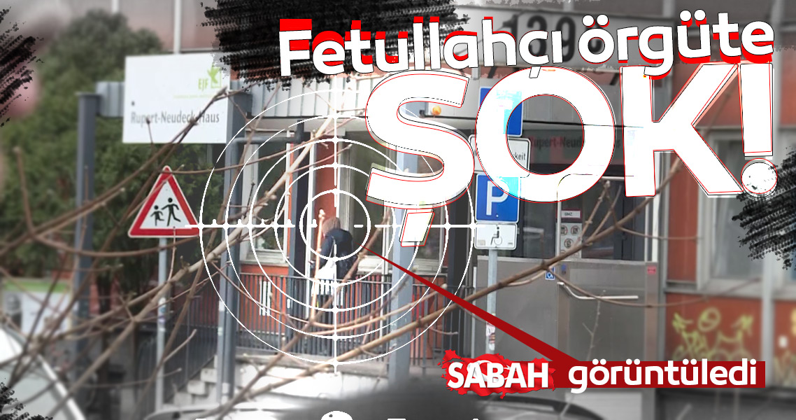 Sabah görüntüledi! İşte Almanya’daki firari FETÖ’cülerin ihanet kampları