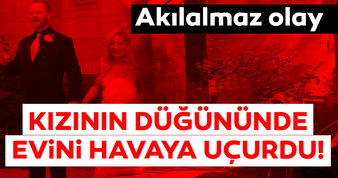 Son dakika haberi: Kızının en mutlu gününü kâbusa çevirdi! Tüm mahalle ayağa kalktı...