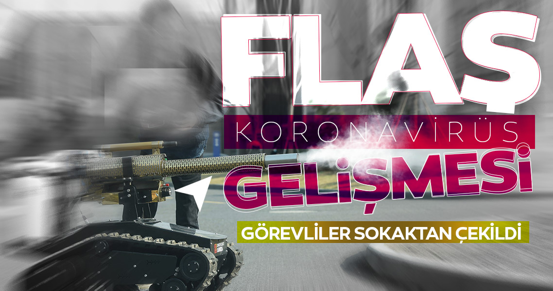 Koronavirüs mücadelesinde son dakika haberi; İnsansız döneme geçildi!