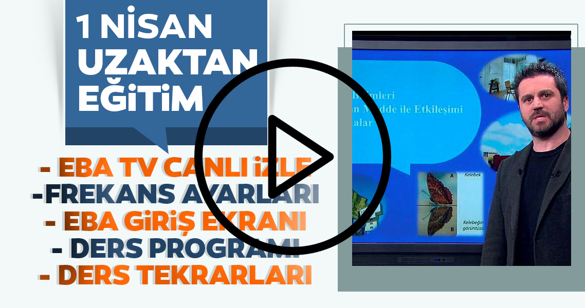 EBA TV TRT 1 Nisan canlı yayın izleme ekranı: 1 Nisan EBA TV frekans ayarları ile ilkokul, ortaokul ve lise ders anlatımı canlı yayın izleme!