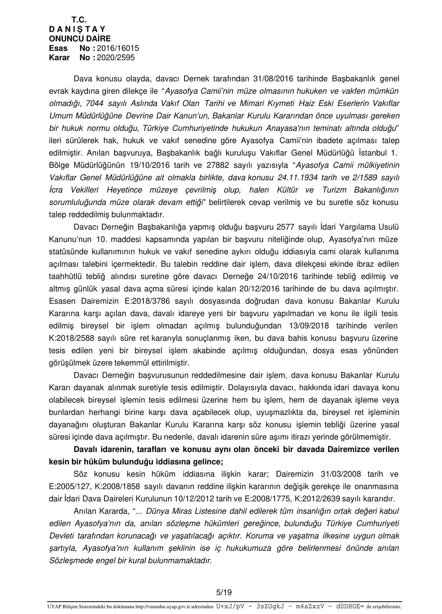 SON DAKİKA... Danıştay Ayasofya kararını açıkladı! Ayasofya ibadete açılıyor