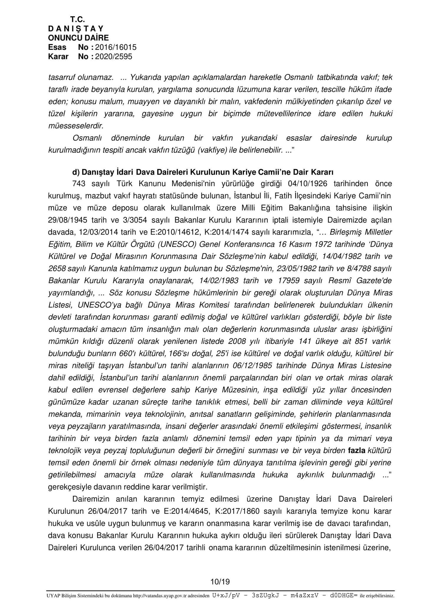 SON DAKİKA... Danıştay Ayasofya kararını açıkladı! Ayasofya ibadete açılıyor