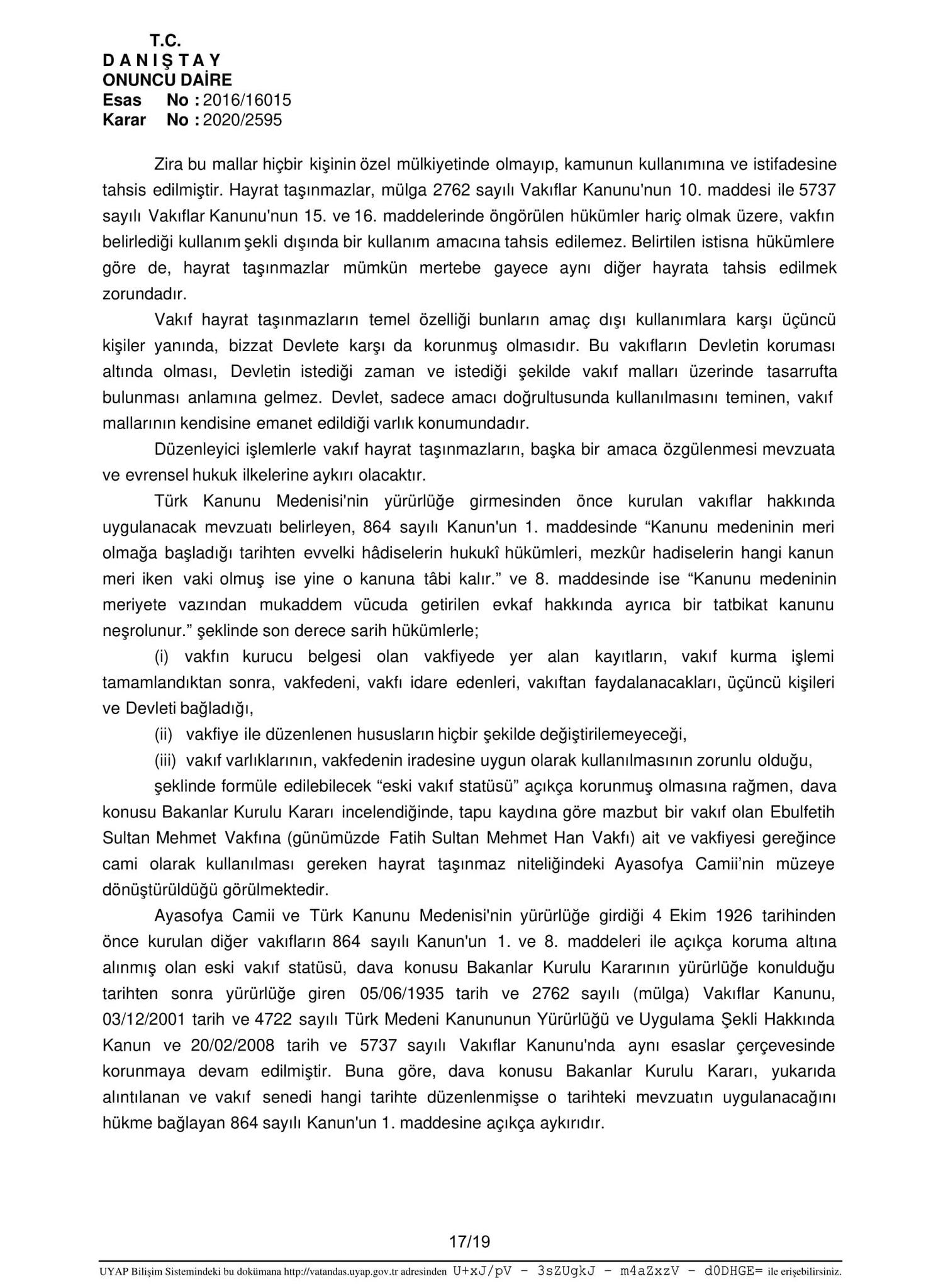 SON DAKİKA... Danıştay Ayasofya kararını açıkladı! Ayasofya ibadete açılıyor