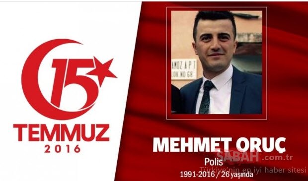 15 Temmuz Şehitleri’nin gözyaşlarına boğan hikayeleri! Vatan size minnettar