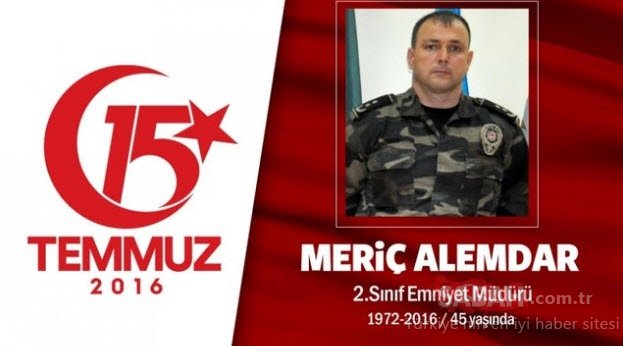 15 Temmuz Şehitleri’nin gözyaşlarına boğan hikayeleri! Vatan size minnettar