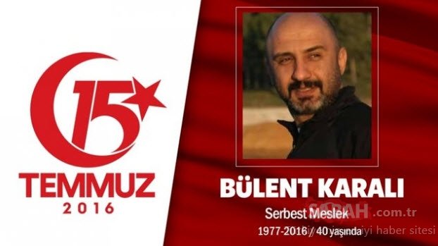 15 Temmuz Şehitleri’nin gözyaşlarına boğan hikayeleri! Vatan size minnettar