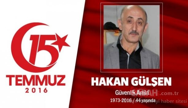 15 Temmuz Şehitleri’nin gözyaşlarına boğan hikayeleri! Vatan size minnettar