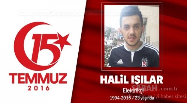 15 Temmuz Şehitleri’nin gözyaşlarına boğan hikayeleri! Vatan size minnettar