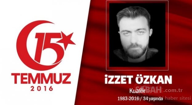 15 Temmuz Şehitleri’nin gözyaşlarına boğan hikayeleri! Vatan size minnettar