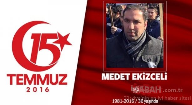 15 Temmuz Şehitleri’nin gözyaşlarına boğan hikayeleri! Vatan size minnettar