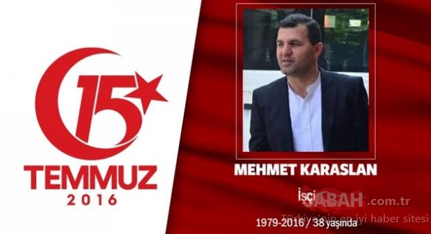 15 Temmuz Şehitleri’nin gözyaşlarına boğan hikayeleri! Vatan size minnettar