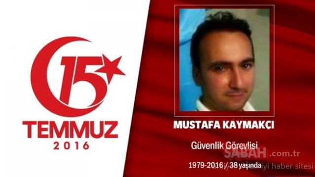 15 Temmuz Şehitleri’nin gözyaşlarına boğan hikayeleri! Vatan size minnettar