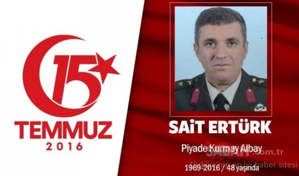 15 Temmuz Şehitleri’nin gözyaşlarına boğan hikayeleri! Vatan size minnettar