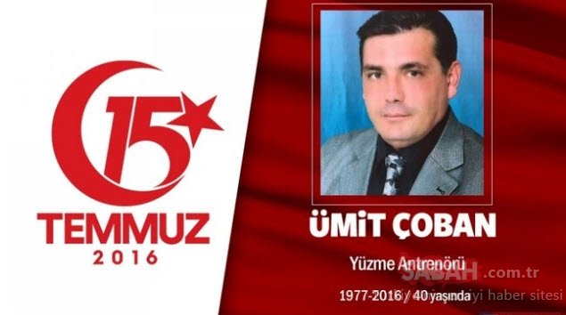 15 Temmuz Şehitleri’nin gözyaşlarına boğan hikayeleri! Vatan size minnettar