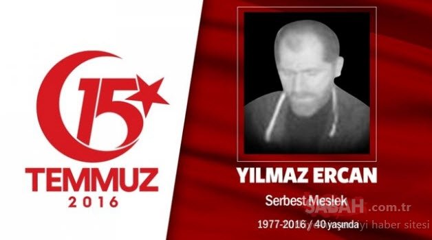 15 Temmuz Şehitleri’nin gözyaşlarına boğan hikayeleri! Vatan size minnettar