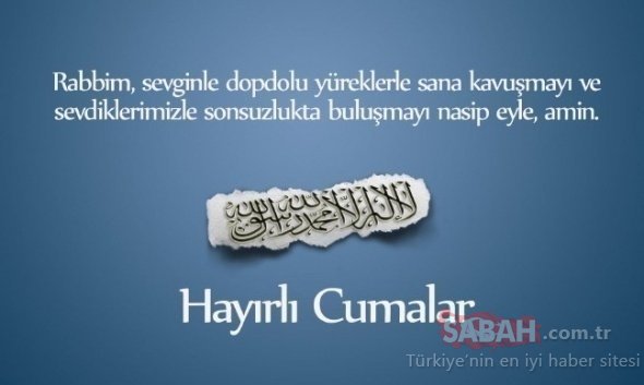 Haftanın en güzel Cuma mesajları ve sözleri! 2020 Resimli, Kısa, Uzun Cuma mesajları ve Hayırlı Cumalar mesajı burada