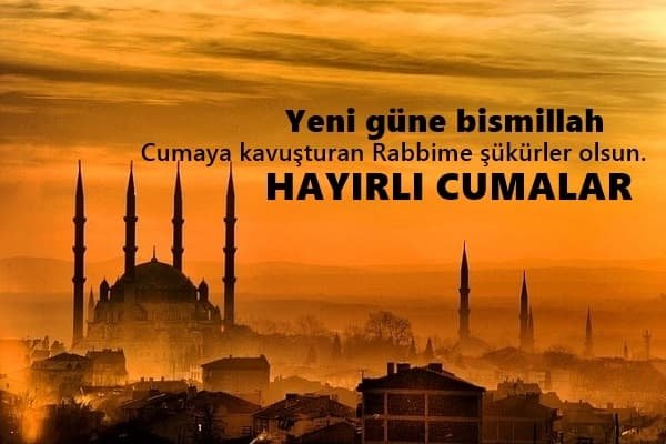 Yeni Cuma mesajları ve sözleri ile Hayırlı Cumalar mesajı dileyin! 2020 En güzel, kısa, uzun ve resimli Cuma mesajları