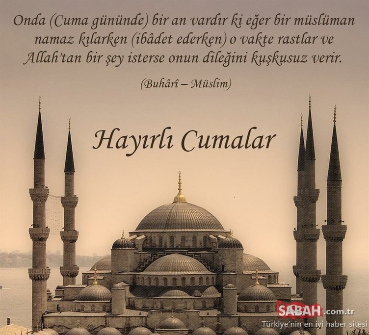 Haftanın resimli Cuma mesajları ile sözleri 11 Eylül 2020! Kısa, anlamlı, resimli Cuma mesajları ile en güzel Hayırlı Cumalar mesajı görselleri