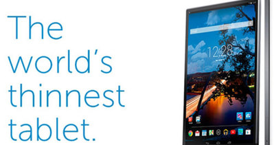 Dell’den dünyanın en ince tableti