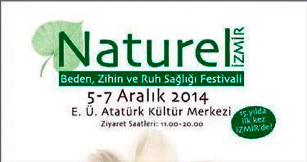 ’Naturel Festivali’ hazırlıkları tamam