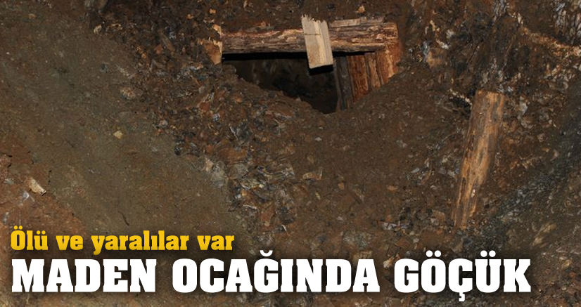 Osmaniye'de maden ocağında göçük: 1 işçi öldü