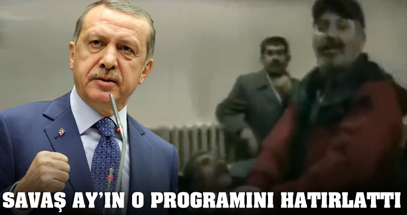 Erdoğan Savaş Ay'ın o programını hatırlattı
