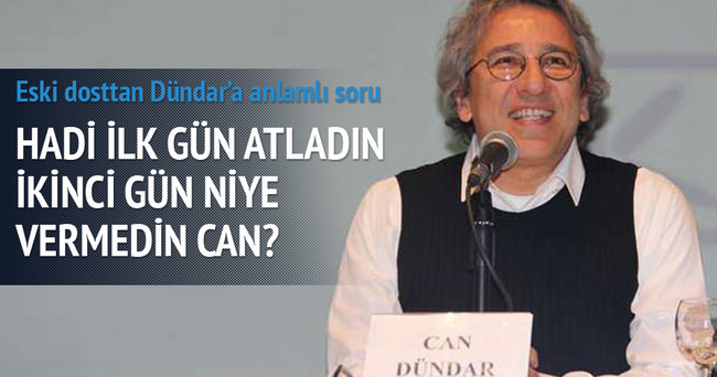 Celal Kazdağlı eski dostu Can Dündar’ı can evinden vurdu!