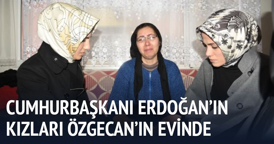 Cumhurbaşkanı Erdoğan'ın kızları taziye evinde