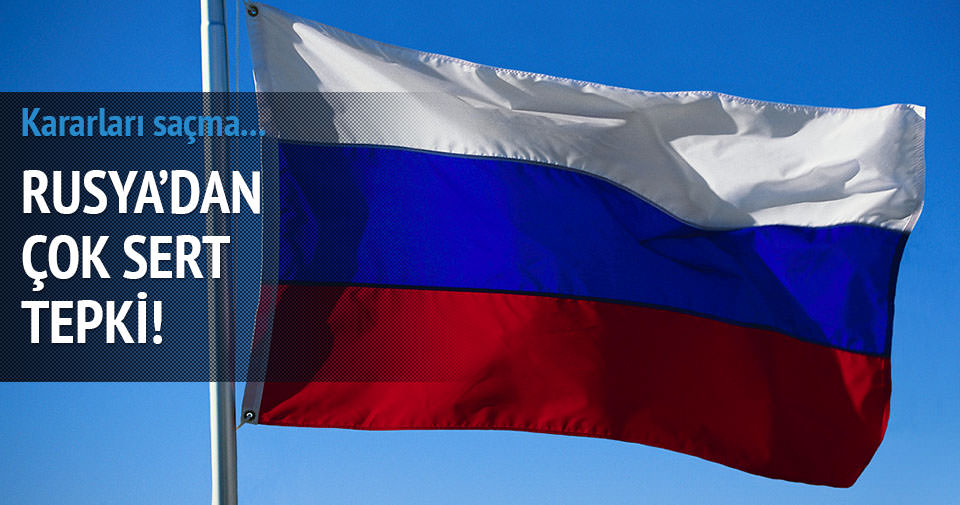 Rusya: AB mantıksız ve saçma!