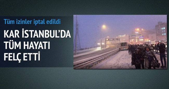 İstanbul’da hayat felç! Metrobüsler durdu
