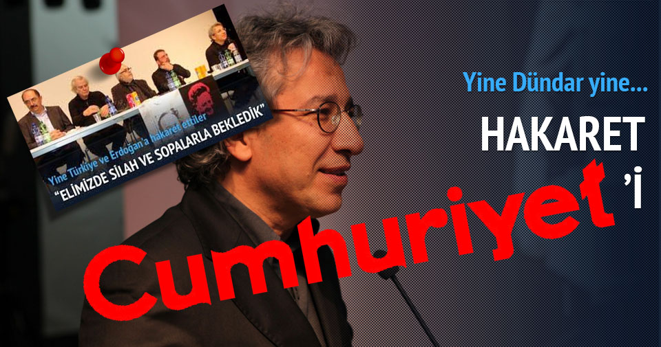 Can Dündar yine Cumhurbaşkanı Erdoğan’a hakaret etti