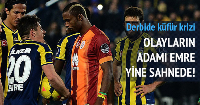 Fenerbahçe-Galatasaray derbisinde gergin anlar