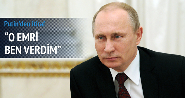 Putin’den Kırım itirafı