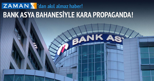 ‘Paralel’den Bank Asya bahanesiyle kara propaganda
