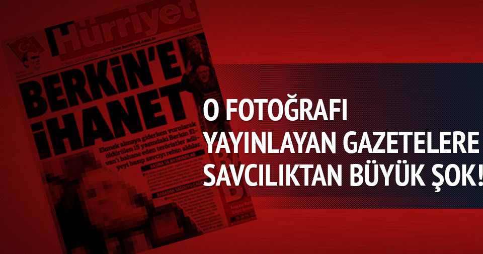 Şehit savcının o görüntülerini yayınlayan gazetelere terör soruşturması