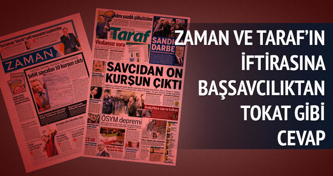 Zaman ve Taraf’a Başsavcılık’tan tokat gibi açıklama