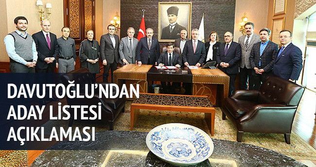 Davutoğlu’ndan aday listesi açıklaması
