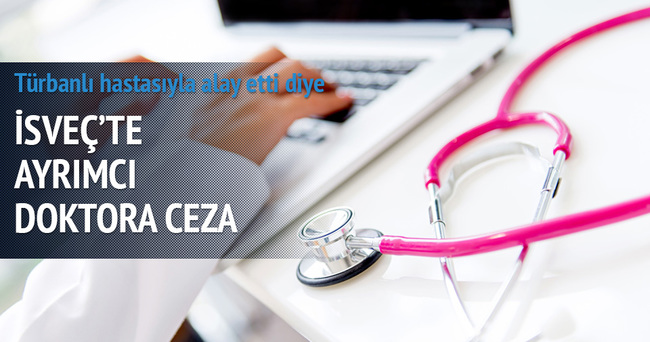 İsveç’te ayrımcı doktora ceza