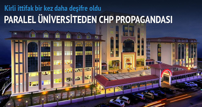Turgut Özal Üniversitesi’nde CHP propagandası
