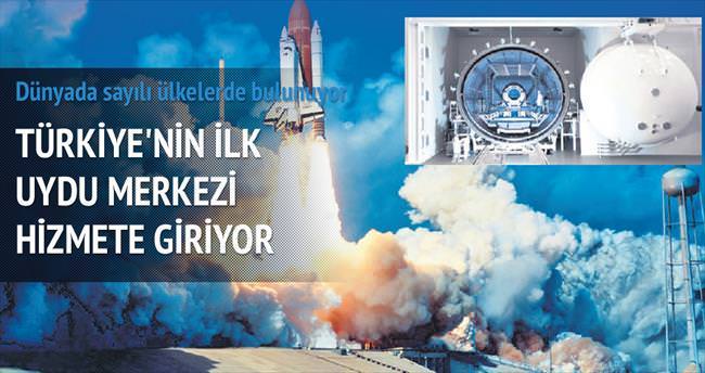 Türkiye’nin ilk uydu merkezi bu ay açılıyor