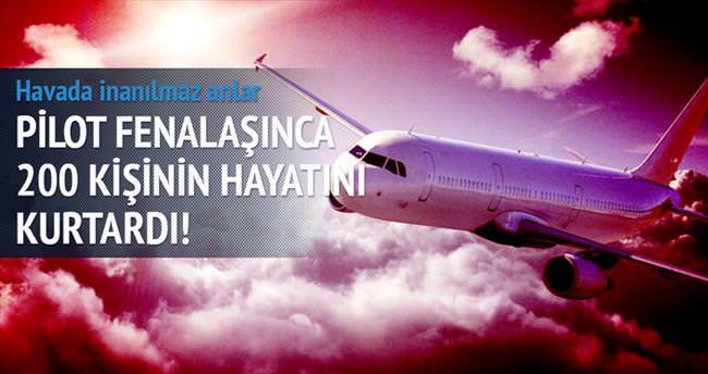 Pilot fenalaşınca uçağı yolcu indirdi