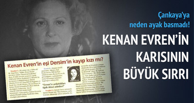 Kenan Evren’in eşinin büyük sırları