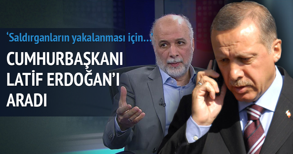 Cumhurbaşkanı’ndan Latif Erdoğan’a geçmiş olsun telefonu