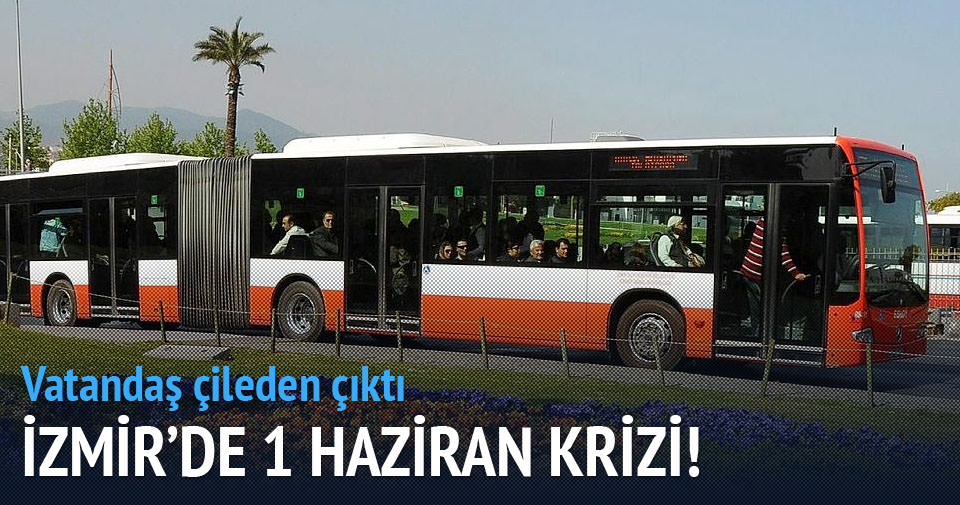 İzmir’de Kentkart krizi!